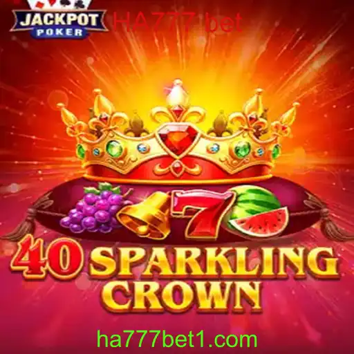 Explorando o Jogo 40SparklingCrown: Um Mergulho nas Regras e Estratégias com HA777 bet